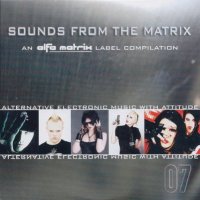 VA - Sounds From The Matrix 07 (2008)