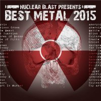 VA - Nuclear Blast Presents: Best Metal (2015)