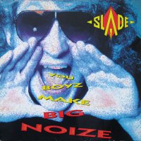 Slade - You Boyz Make Big Noize (1987)  Lossless