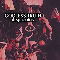 Godless Truth - Desperation (1997)