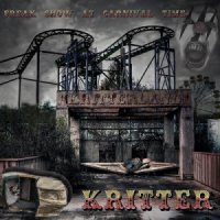 Kritter - Freak Show At Carnival Time (2013)