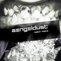 Aengeldust - Meth Face (2014)