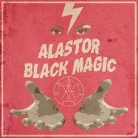 Alastor - Black Magic (2017)