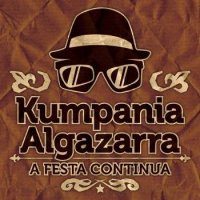 Kumpania Algazarra - A Festa Continua (2013)