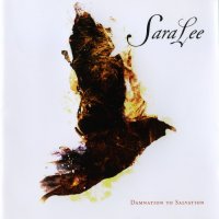 SaraLee - Damnation To Salvation (2008)