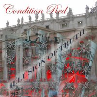 Condition Red - Illusion of Truth (2016)