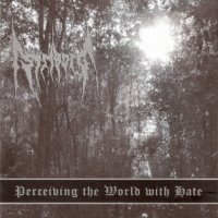 Striborg - Perceiving The World With Hate (2009)