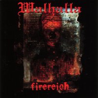 Walhalla - Firereich (Reissue 2007) (2000)