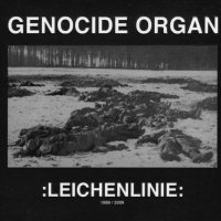 Genocide Organ - Leichenlinie 1989/2009 (2010)