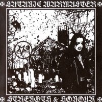 Satanic Warmaster - Strength and Honour (2007 Remastered) (2001)