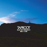 Taproot - Blue-Sky Research (2005)