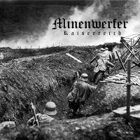 Minenwerfer - Kaiserreich (2007)