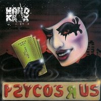 Hard Knox - Psyco\'s R Us [2016 Re-Issued] (1993)