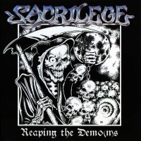 Sacrilege - Reaping The Demo(n)s (2010)