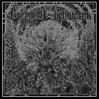 Hellstorm & Last Legion Alive - Split (2011)