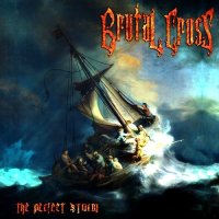 Brutal Cross - The Perfect Storm (2014)