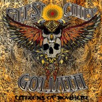 Gypsy Chief Goliath - Citizens Of Nowhere (2016)