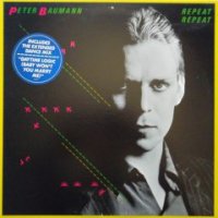 Peter Baumann - Repeat Repeat & Strangers In The Night 12 Inch Mixes 1982 - 1983 ( Re : 2015 )