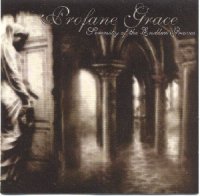 Profane Grace - Serenity Of The Endless Graves (1998)