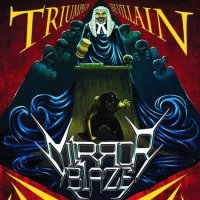 Mirrorblaze - Triumph Of The Villain (2012)