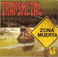 Transmetal - Zona Muerta (1991)