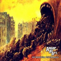 Anger As Art - Ad Mortem Festinamus (2016)