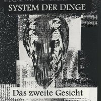 System der Dinge - Das zweite Gesicht [Re-released 2015] (1994)