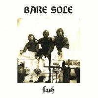 Bare Sole - Flash (Reissue 2015 (1969)