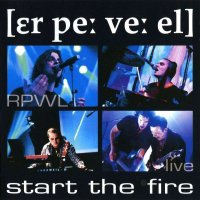 RPWL - Start The Fire (2005)