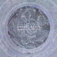 Karda Estra - Alternate History (2004)