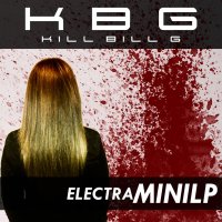 Kill Bill G - Electra (2016)