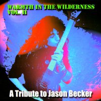 VA - Warmth in the wilderness II - A tribute to Jason Becker (2002)