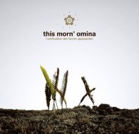 This Morn\' Omina - L\\\'Unification Des Forces Opposantes (2011)