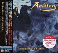 Artillery - When Death Comes (Japanese Edition) (2009)