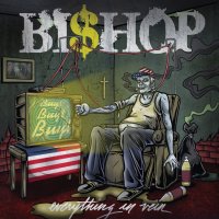 Bishop - Everything In Vein (2015)