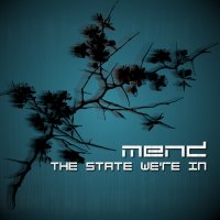 Mend - The State We’re In (2012)