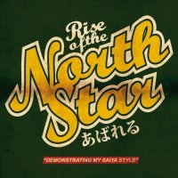 Rise Of The Northstar - Demonstraiting My Saiya Style (2012)