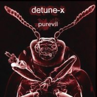 Detune-X - Purevil (2007)