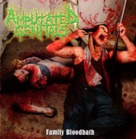 Amputated Genitals - Family Bloodbath (2009)