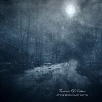 Wonders Of Nature - At The Turn Of Last Winter (2015)