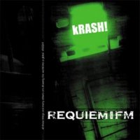 Requiem For FM - Krash! (2006)