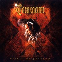 Taraxacum - Spirit Of Freedom (2001)