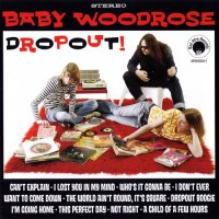 Baby Woodrose - Dropout! (2004)