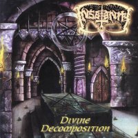 Insatanity - Divine Decomposition (1996)