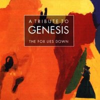 VA - The Fox Lies Down: A Tribute To Genesis (1998)