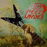 Six Feet Under - Six Feet Under (1983)