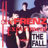 The Fall - The Frenz Experiment (1988)