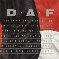 Deutsch Amerikanische Freundschaft - D.A.F. (Compilation) (1988)