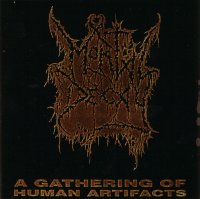 Mortal Decay - A Gathering Of Human Artifacts (Compilation) (1999)