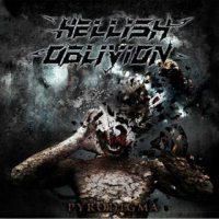 Hellish Oblivion - Pyrodigma (2016)